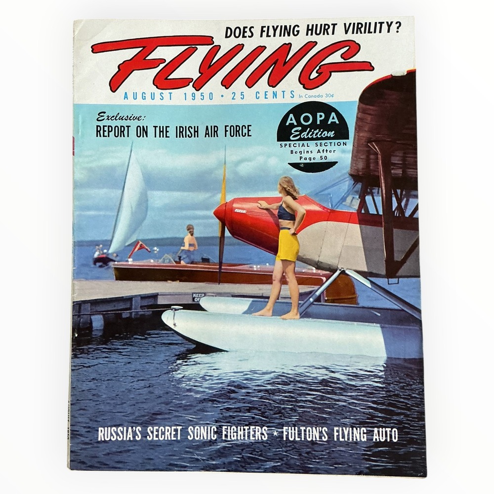 Flying Magazine August 1950 AOPA Edition Piper Super Cruiser Irish Air Force